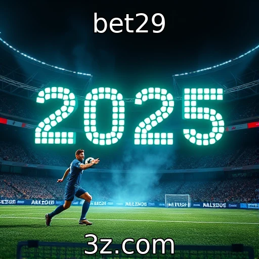 bet29 Apostas Esportivas: Como Analisar o Desempenho de Equipes em 2025